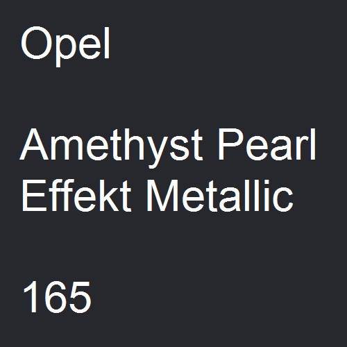 Opel, Amethyst Pearl Effekt Metallic, 165.